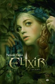 Couverture de Elixir, de Mélanie Delon