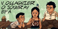 Lire l'interview de Olivier Jouvray, Virginie Ollagnier et Efa