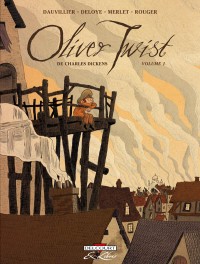 Couverture de Oliver Twist (© Deloye - Dauvillier - Delcourt)