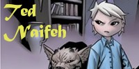Interview de Ted Naifeh