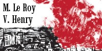 Interview de Maximilien Le Roy et Vincent Henry