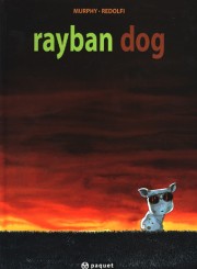 Acc�der � la BD Rayban Dog