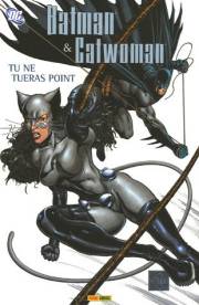 Acc�der � la BD Batman & Catwoman - Tu ne tueras point