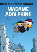 BD Benoit Brisefer - Madame Adolphine