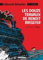 BD Benoit Brisefer - Les Douzes Travaux de Benoit Brisefer