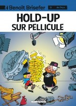 BD Benoit Brisefer - Hold Up sur Pellicule