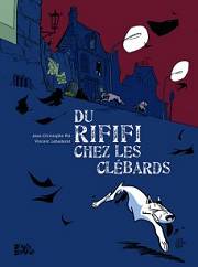 Pol - Du Rififi chez les cl�bards