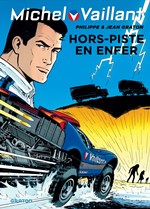 BD Michel Vaillant - Hors-Piste en Enfer