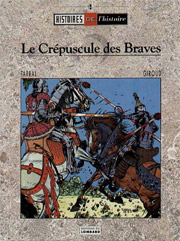 Acc�der � la BD Le Cr�puscule des braves