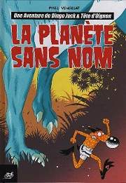 BD Dingo Jack & T�te d'Oignon (Une aventure de)