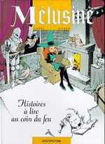 BD M�lusine - Histoires � lire au coin du feu