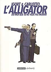 Acc�der � la BD L'Alligator