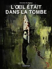 Acc�der � la BD L�Oeil �tait dans la tombe