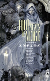 Acc�der � la BD Fables - 1001 nuits de Neige