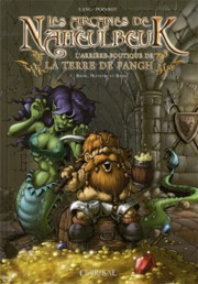Acc�der � la BD Les Arcanes de Naheulbeuk, L'arri�re-boutique de la Terre de Fangh