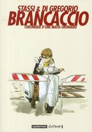 Acc�der � la BD Brancaccio : Chronique d'une mafia ordinaire