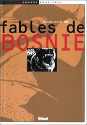 Acc�der � la BD Fables de Bosnie