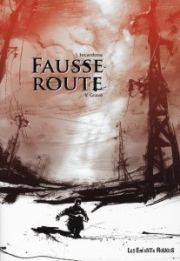 Acc�der � la BD Fausse Route