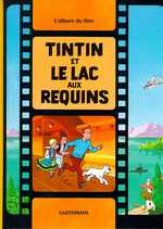 BD Tintin (Les aventures de) - Le Lac aux Requins