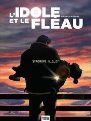 BD L'Idole & le Fl�au