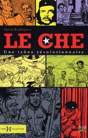 BD Le Che : une ic�ne r�volutionnaire