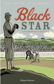 Acc�der � la BD Black Star, la v�ritable histoire de Satchel Paige