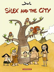 BD Silex and the city - Tome 1