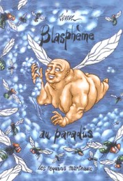 Acc�der � la BD Blasph�me au paradis