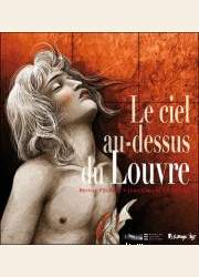 Acc�der � la BD Le Ciel au-dessus du Louvre