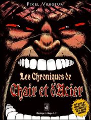 Acc�der � la BD Les Chroniques de Chair et d'Acier