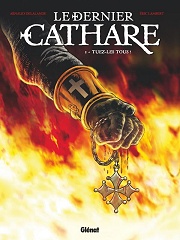 Acc�der � la BD Le Dernier Cathare
