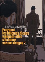 BD Pourquoi les baleines bleues viennent-elles s'�chouer sur nos rivages ?