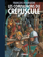 BD Les Compagnons du Cr�puscule - Int�grale