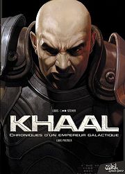Acc�der � la BD Khaal, Chroniques d'un empereur galactique