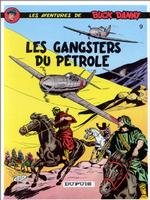 BD Buck Danny - Les gangsters du p�trole