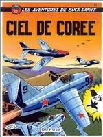 BD Buck Danny - Sous le ciel de Cor�e