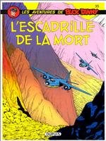BD Buck Danny - L'escadrille de la mort