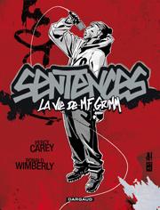 BD Sentences - La Vie de MF Grimm