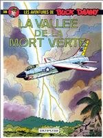 BD Buck Danny - La vall�e de la mort verte