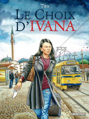 Acc�der � la BD Le Choix d'Ivana