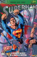 BD Superman - Saga Nouvelle Krypton - La Derni�re Bataille de la Nouvelle Krypton