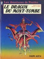 BD Prot�o - Le dragon du Mont-Tombe - Pr�histoire 2