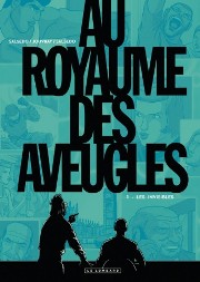 Acc�der � la BD Au royaume des aveugles