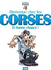 BD Bienvenue chez les Corses... et bonne chance !