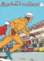 BD Michel Vaillant - Michel Vaillant - Int�grale tome 1