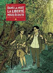 BD Dans la nuit la libert� nous �coute...