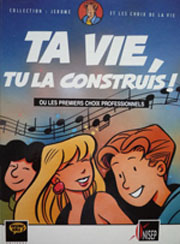 BD Ta vie, tu la construis !