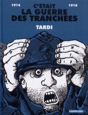 Acc�der � la BD C'�tait la guerre des tranch�es (Casterman)
