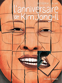 Accéder à la BD L'anniversaire de Kim Jong-Il