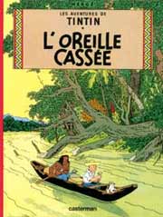 BD Tintin (Les aventures de) - L'oreille cass�e